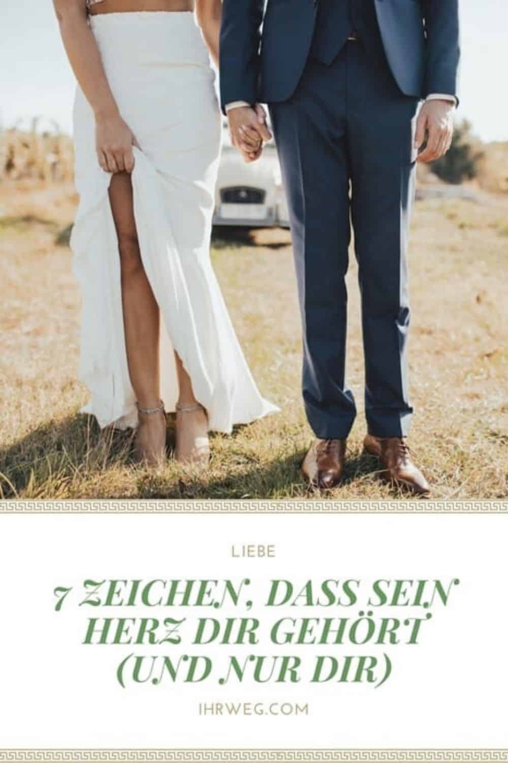 7 Zeichen, Dass Sein Herz Dir Gehört (Und Nur Dir)