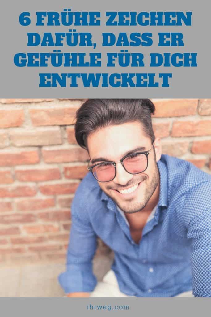 6 Frühe Zeichen Dafür, Dass Er Gefühle Für Dich Entwickelt