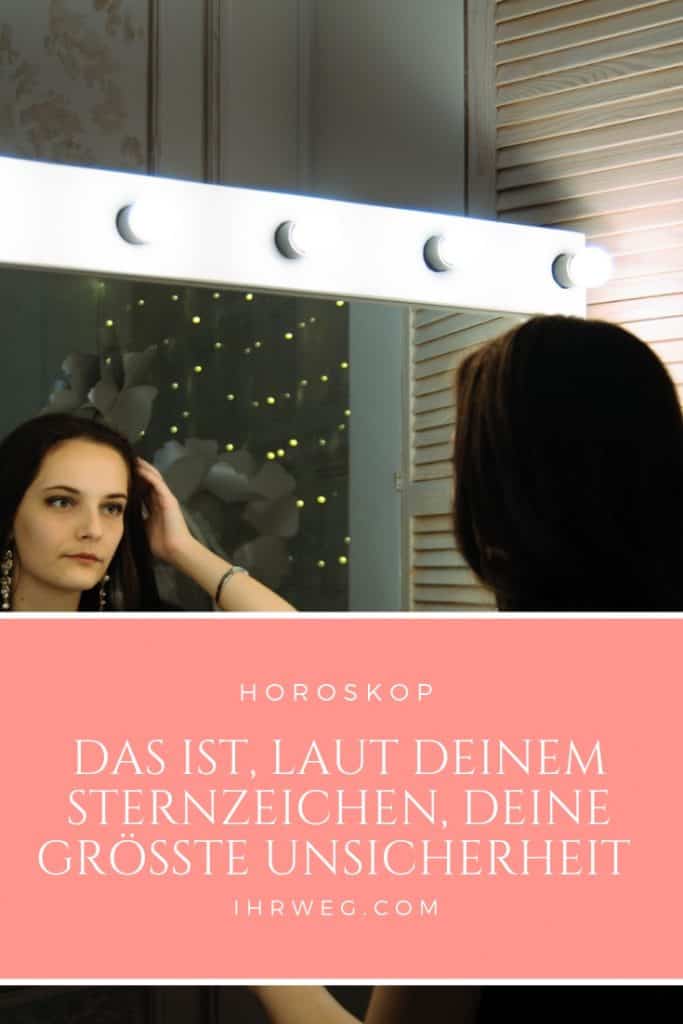 Das Ist, Laut Deinem Sternzeichen, Deine Größte Unsicherheit