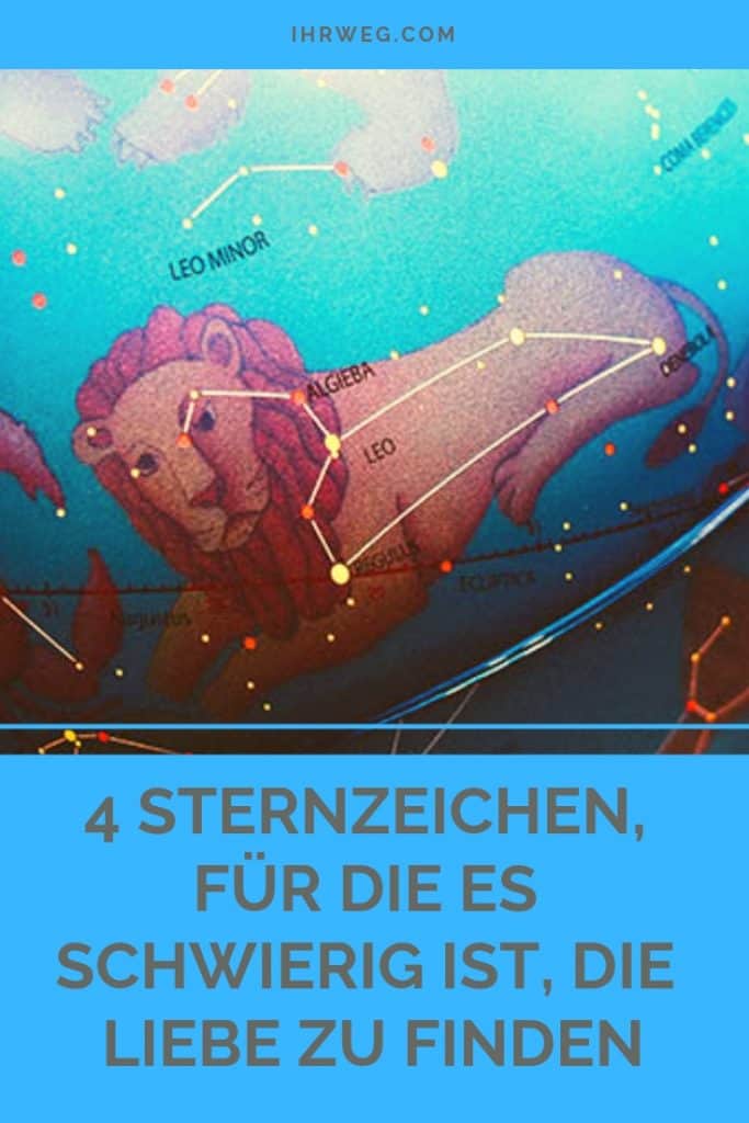 4 Sternzeichen, Für Die Es Schwierig Ist, Die Liebe Zu Finden