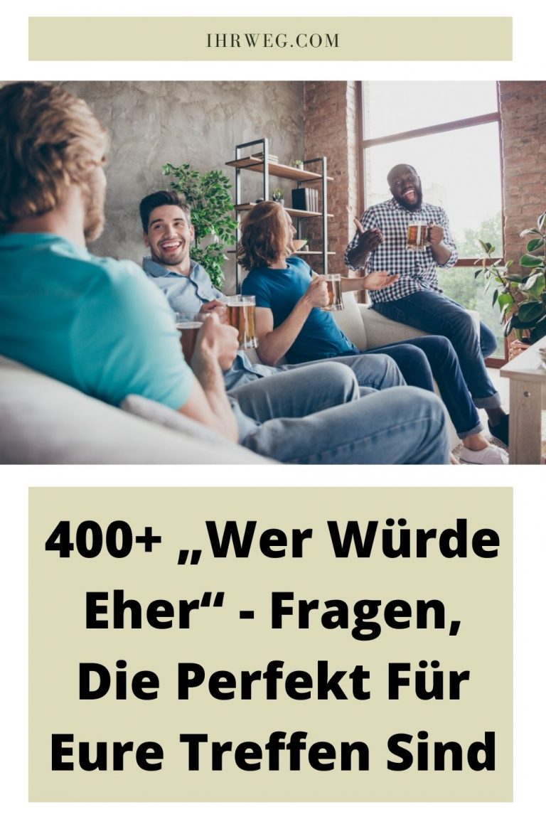 400+ „Wer würde eher“ - Fragen, die perfekt für eure Treffen sind