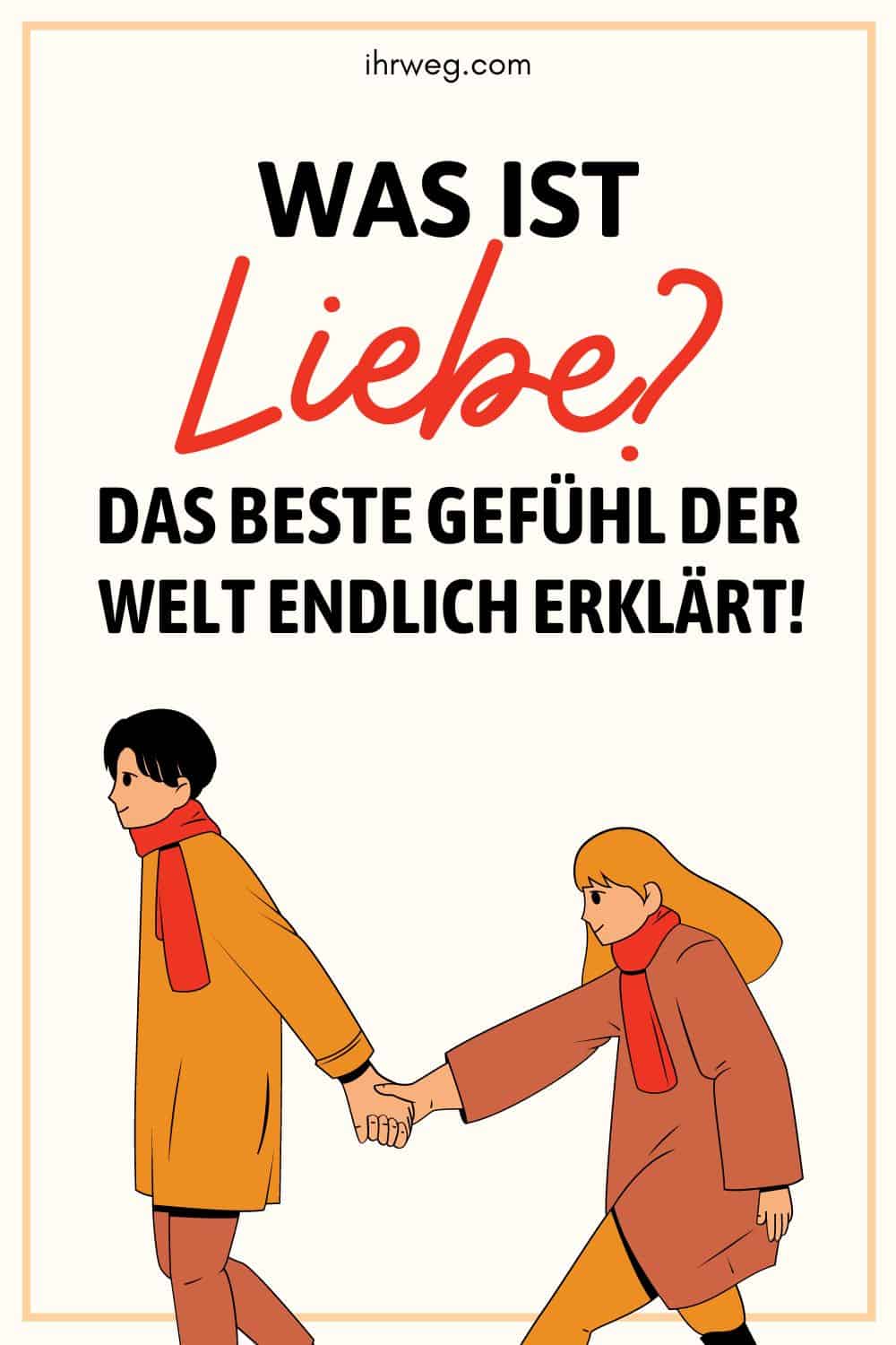 Was ist Liebe Das beste Gefühl der Welt endlich erklärt Pinterest