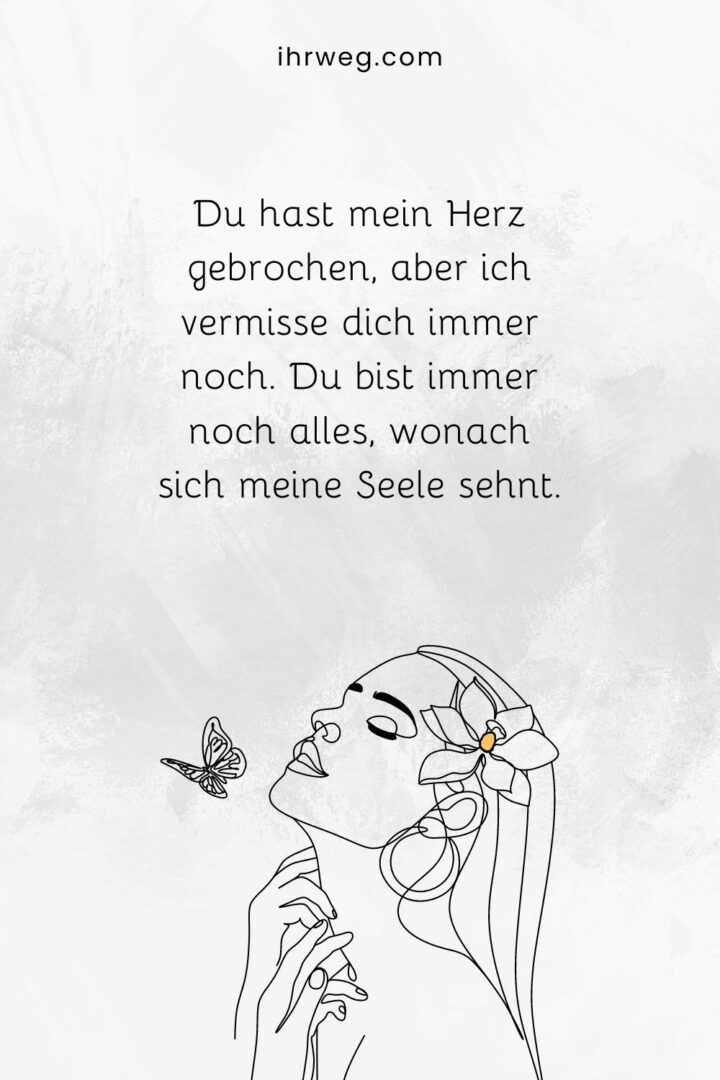 Ich vermisse dich Sprüche über das Gefühl der Sehnsucht