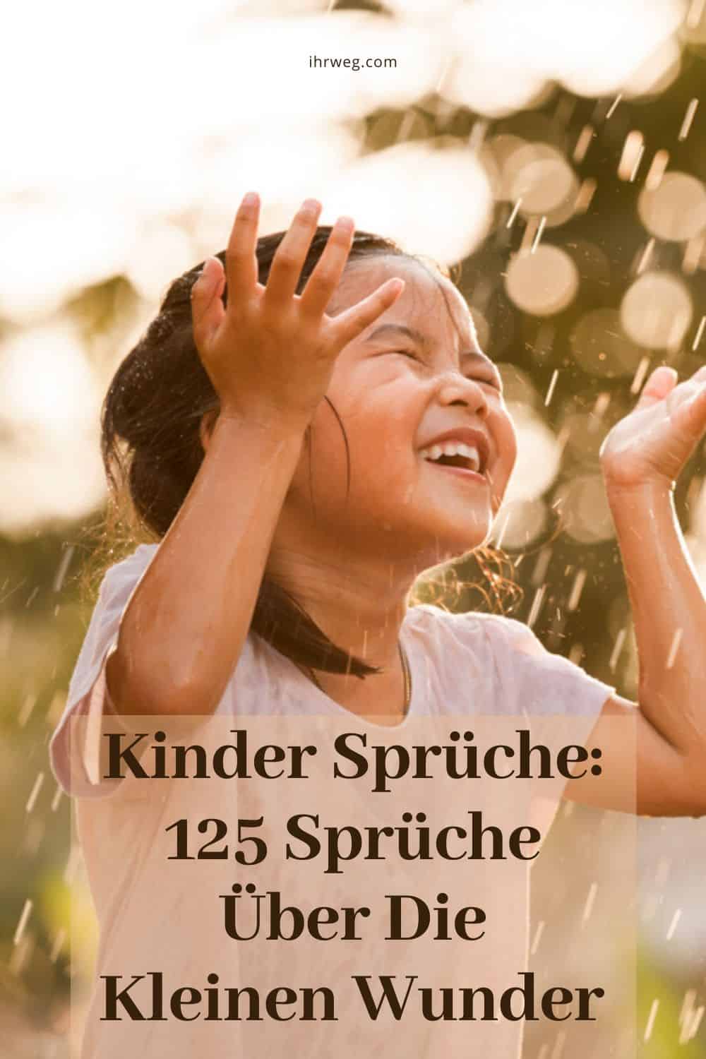 Kinder Spruche 125 Spruche Uber Die Kleinen Wunder