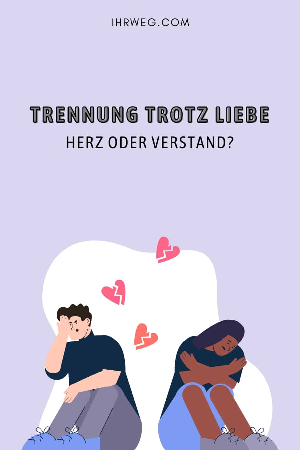 Trennung trotz Liebe- Ein Kampf zwischen Herz und Verstand