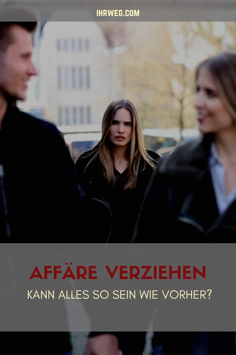 Affäre Verziehen: Kann Alles So Sein Wie Vorher?