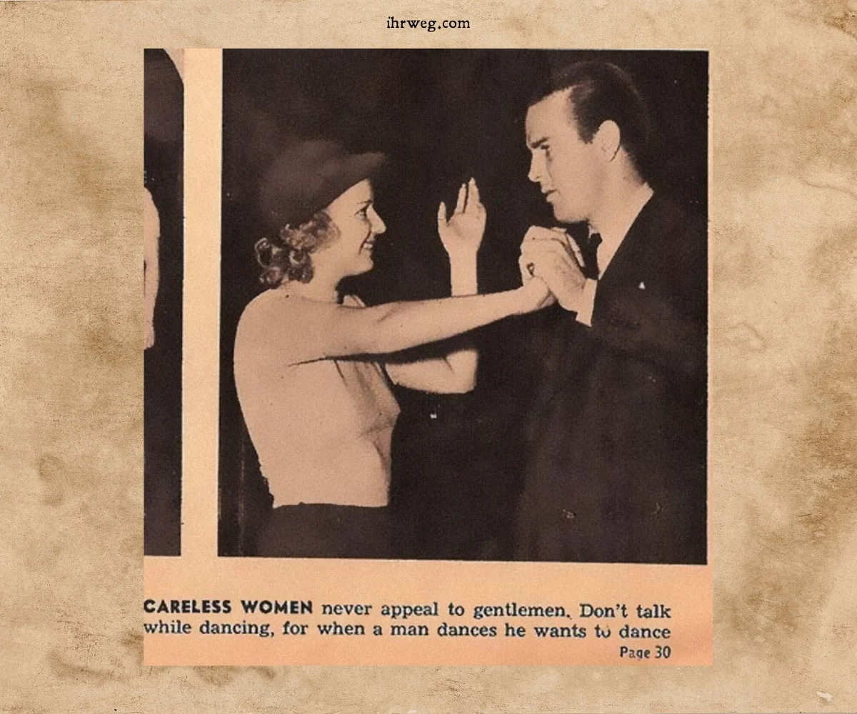 Dating-Tipp von 1938 erklärt, dass Männer keine sorglosen Frauen mögen