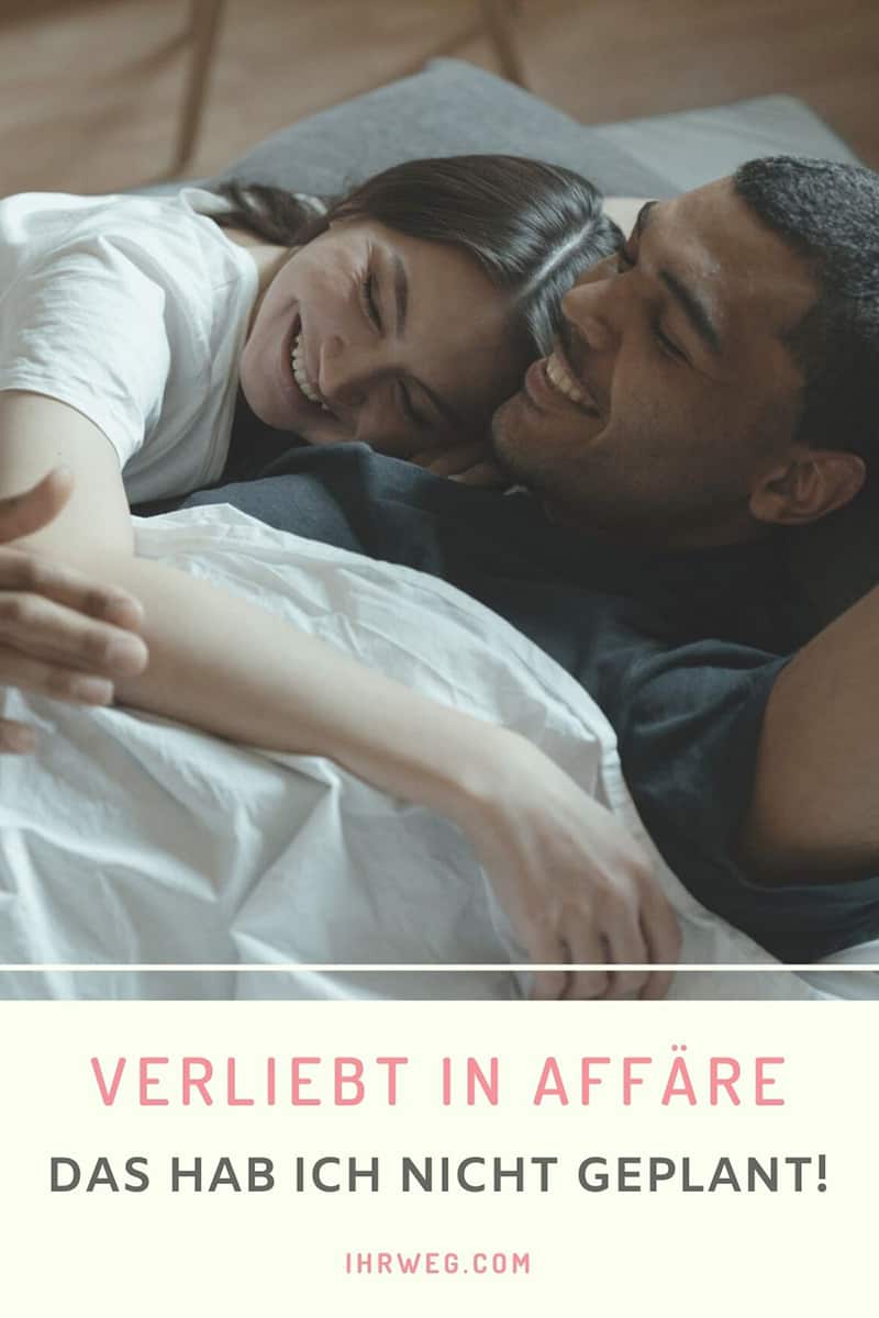 Verliebt In Affäre – Das Hab Ich Nicht Geplant!