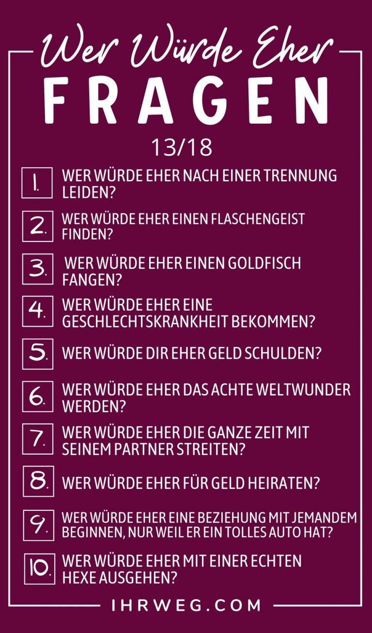 180+ Ungewöhnliche Und Lustige “Wer Würde Eher” Fragen