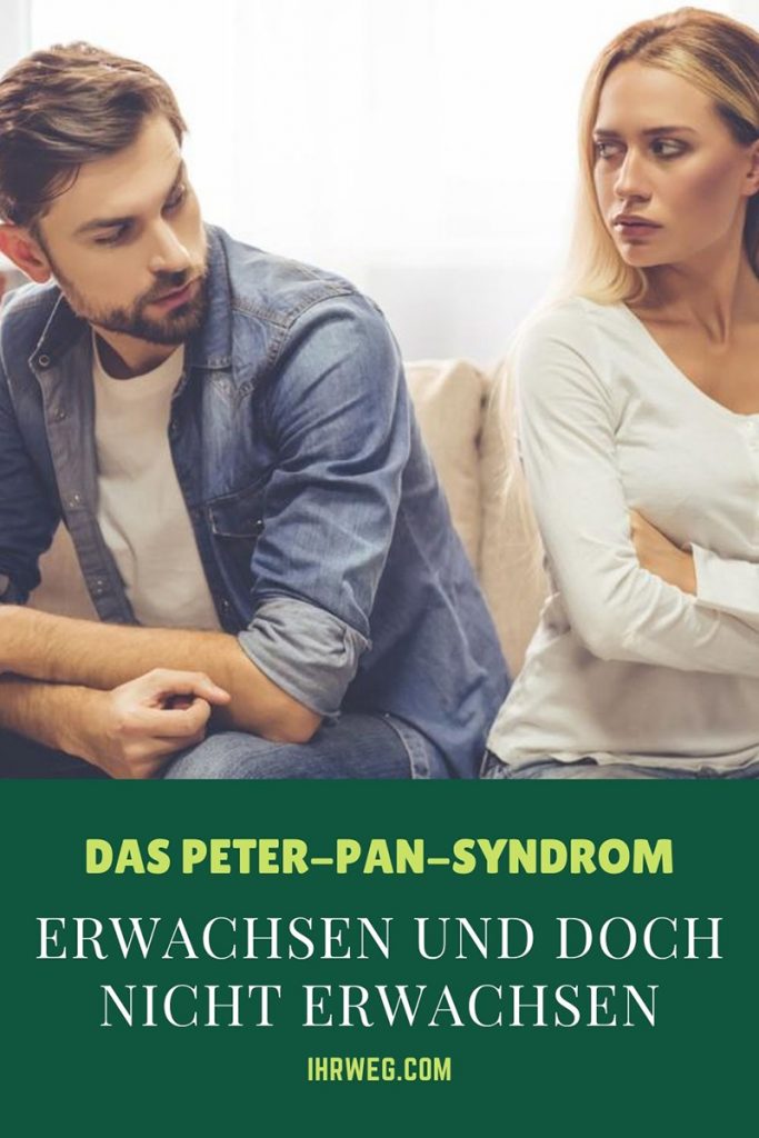 Das PeterPanSyndrom Erwachsen und doch nicht erwachsen