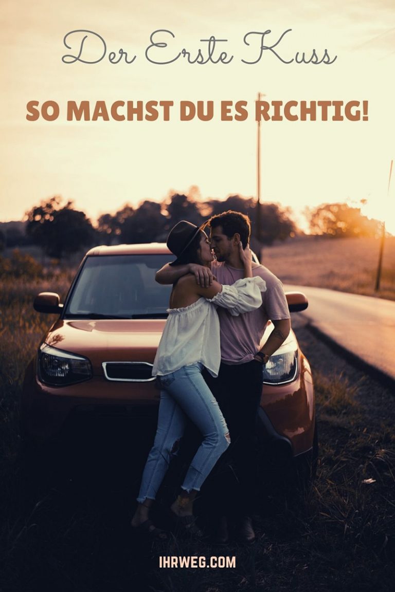 Der erste Kuss so machst du es richtig!