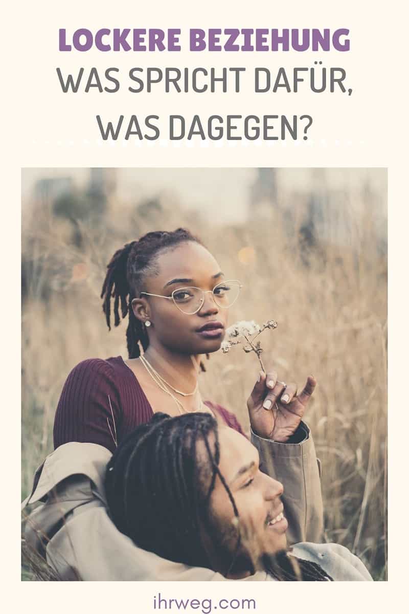 Lockere Beziehung - Was Spricht Dafür, Was Dagegen?