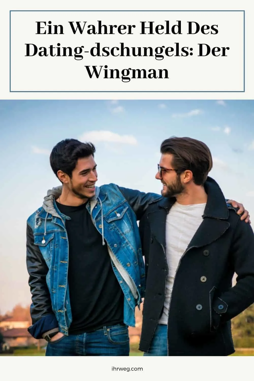 Ein Wahrer Held Des Dating-dschungels Der Wingman