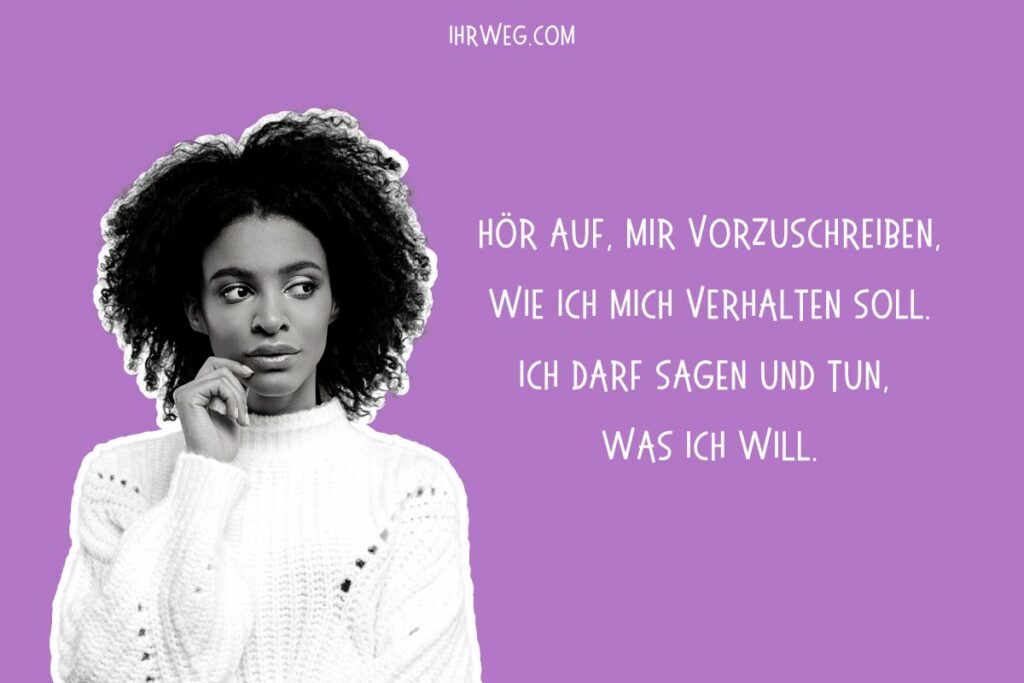 Hör auf, Frauen vorzuschreiben, wie sie sich zu verhalten haben