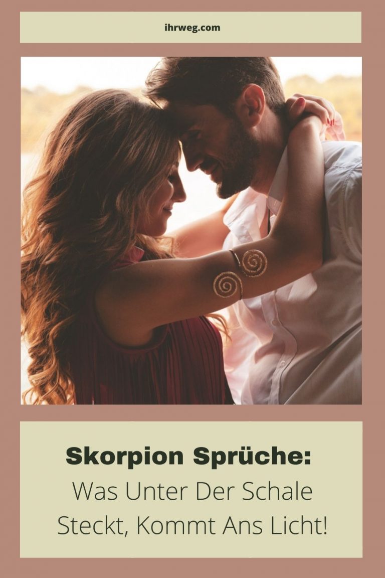 SkorpionSprüche Was unter der Schale steckt, kommt ans Licht!