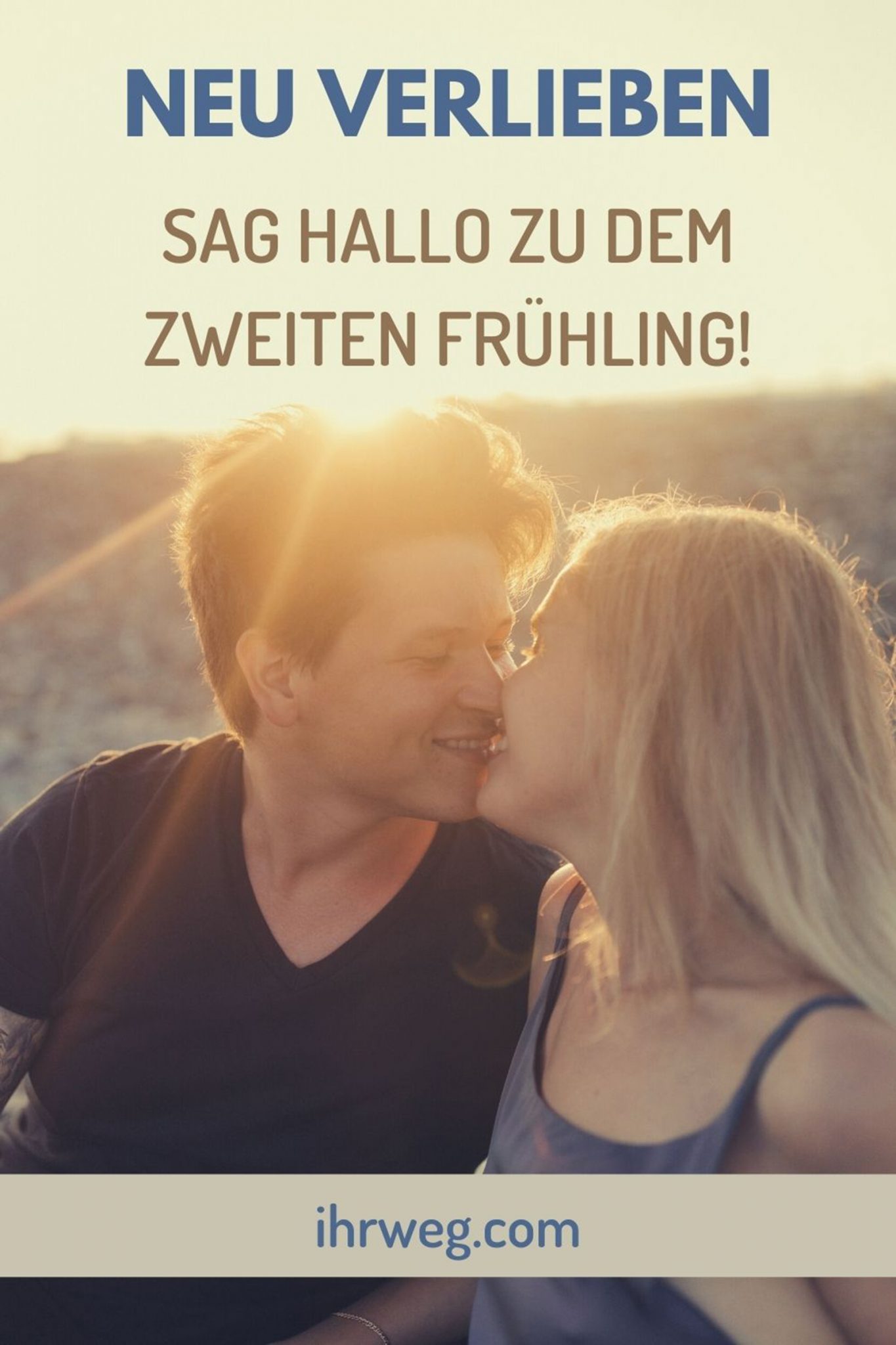 Neu verlieben Sag Hallo zu dem zweiten Frühling!