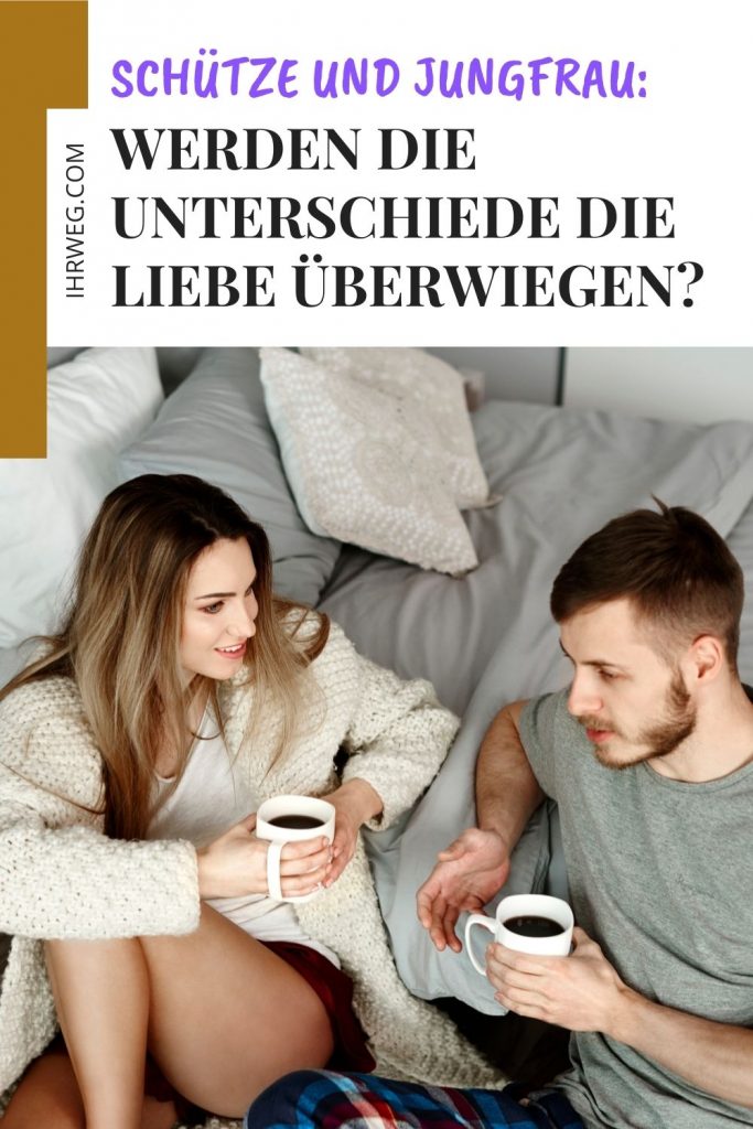 Jungfrau Mann Und Schtze Frau Beziehung