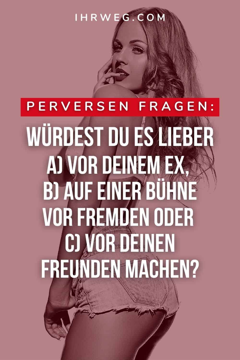 perversen fragen