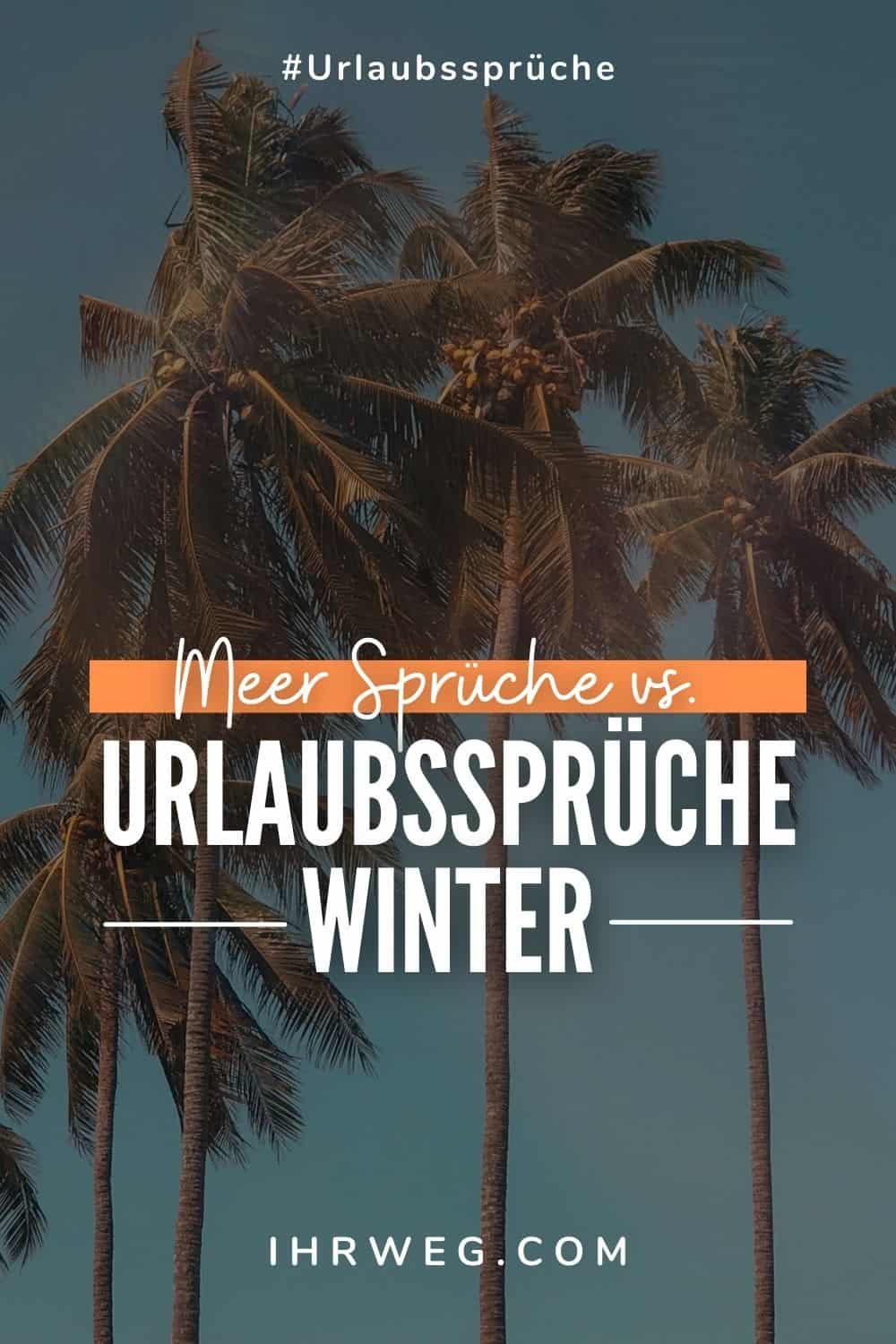 140+ Urlaubssprüche, um deine freien Tage zu versüßen