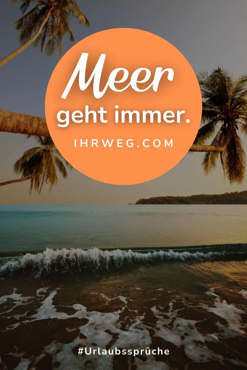 140+ Urlaubssprüche, um deine freien Tage zu versüßen