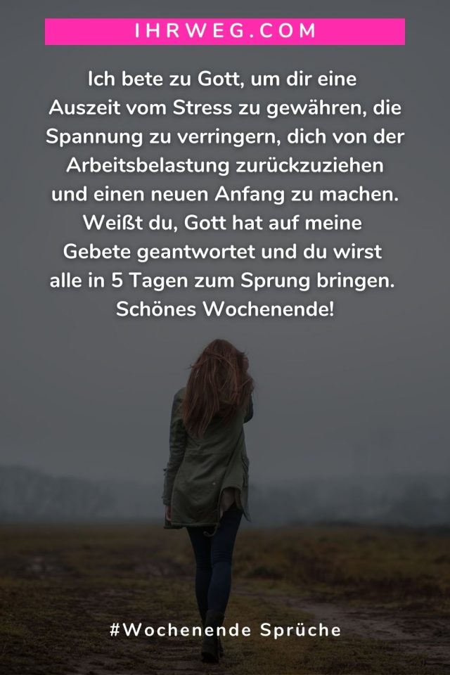 150+ Wochenende Sprüche und Wochenendgrüße für die 2 besten Tage der Woche