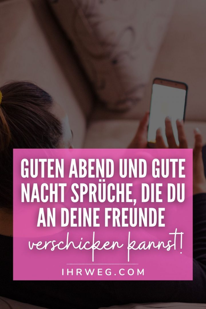 Guten Abend Grüße wünsche deinen Liebsten süße Träume!