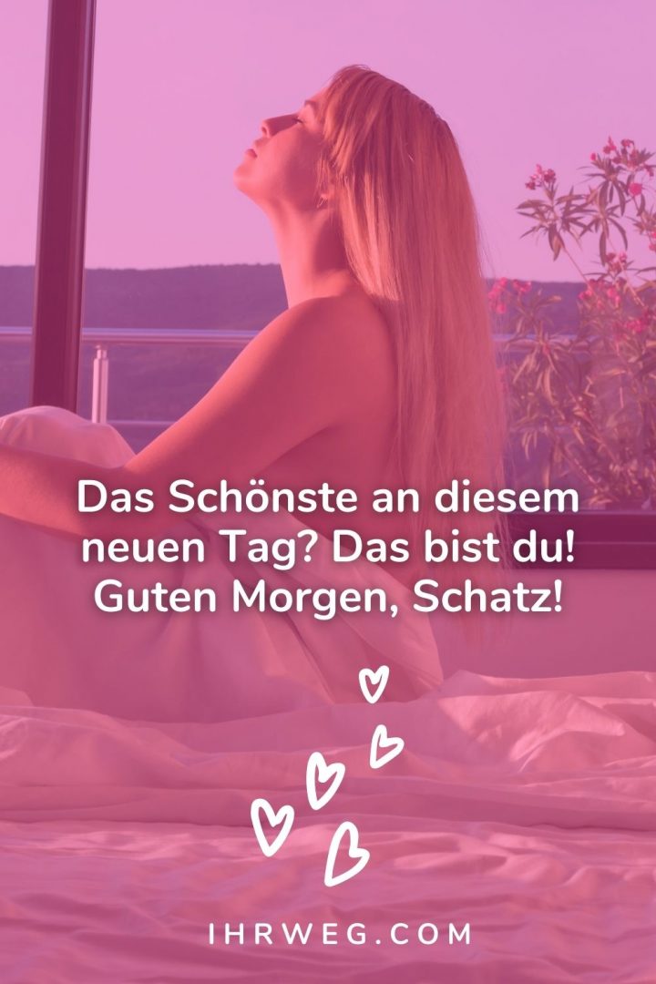Die 100+ niedlichsten Arten, um zu sagen Guten mein Schatz