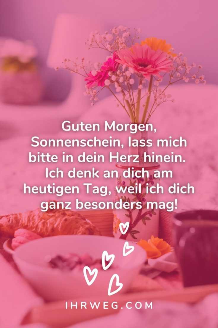 Guten Morgen Lass Die Sonne In Dein Herz Die 100+ niedlichsten Arten, um zu sagen: Guten Morgen, mein Schatz