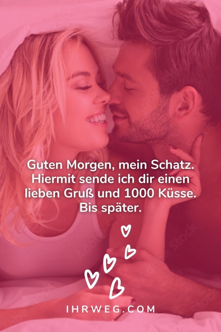 Die 100+ niedlichsten Arten, um zu sagen Guten mein Schatz
