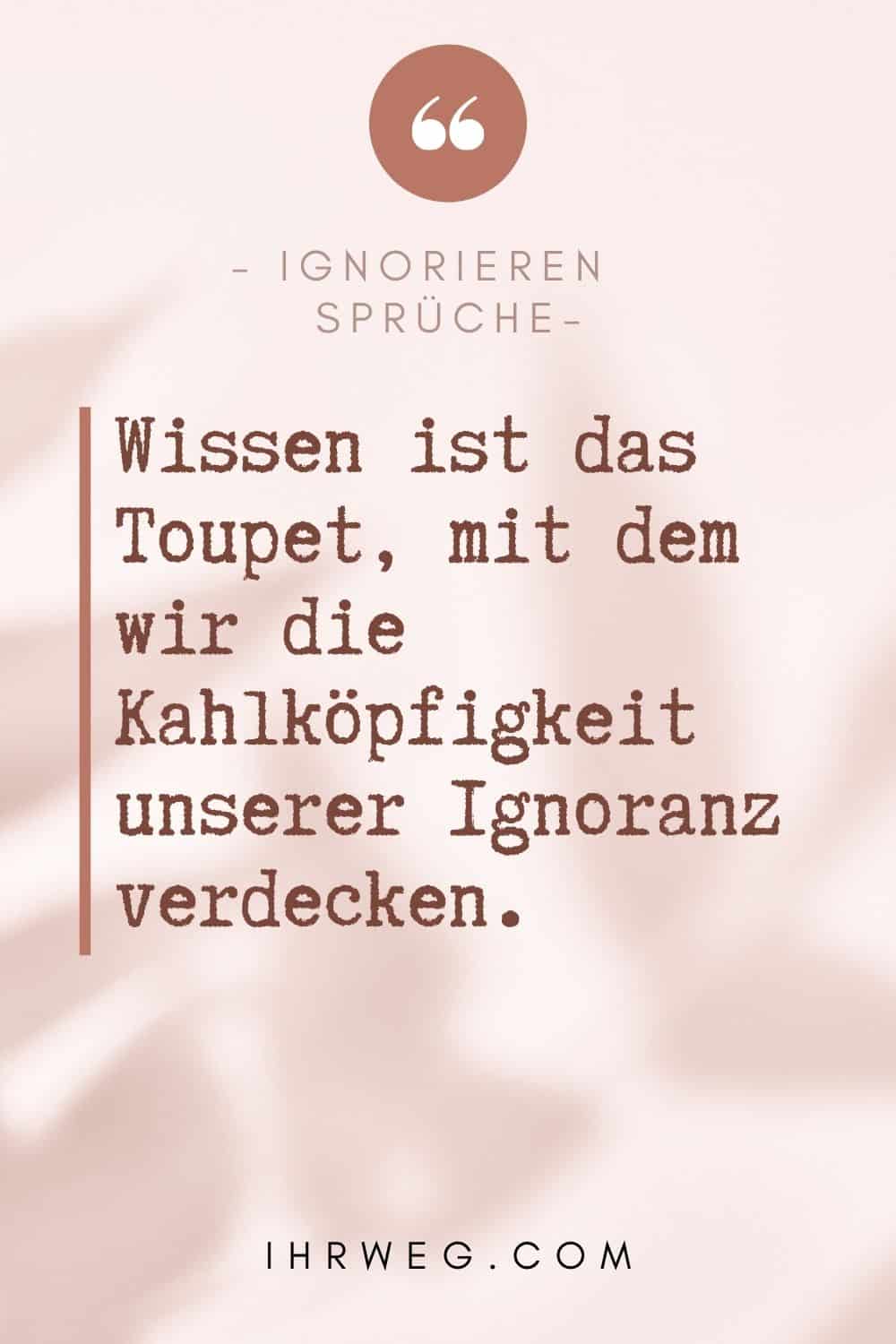 ignorieren sprüche