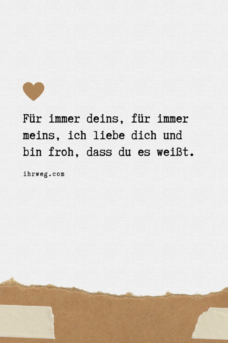 Liebesgeständnis Das schönste Gefühl der Welt in Worte gefasst!