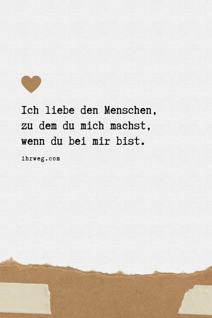 Liebesgeständnis Das schönste Gefühl der Welt in Worte gefasst!