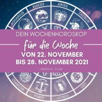 Dein Wochenhoroskop für die Woche vom 22. November bis 28. November 2021