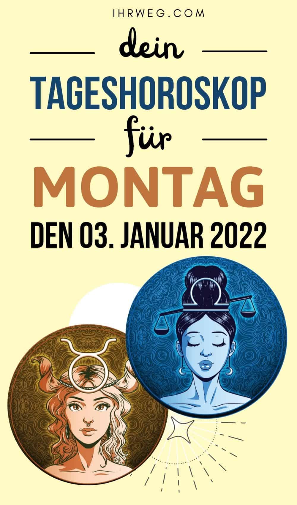 Dein Tageshoroskop für Montag, den 3. Januar 2022 pinterest