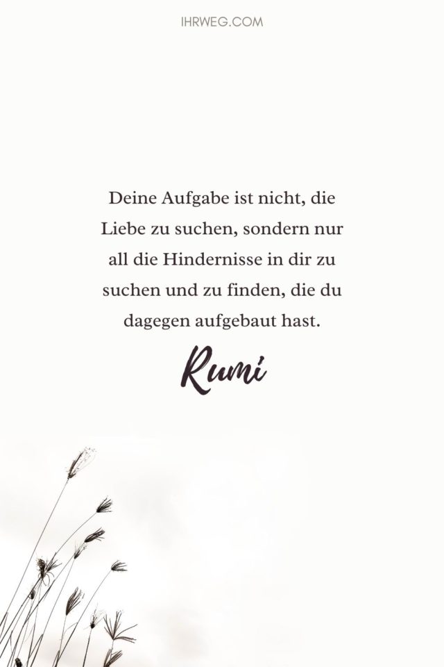 Rumi Zitate: Mittelalterliche Weisheiten über Liebe Und Leben