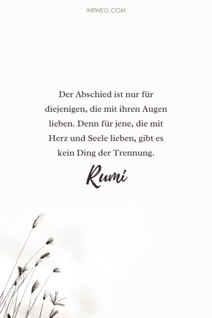 Rumi Zitate mittelalterliche Weisheiten über Liebe und Leben