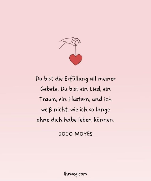 Du bist alles für mich ‒ Sprüche für herzerweichende Liebeserklärungen!