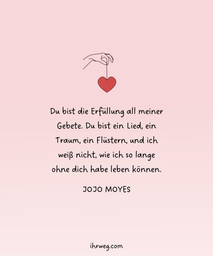 Du bist alles für mich ‒ Sprüche für herzerweichende Liebeserklärungen!