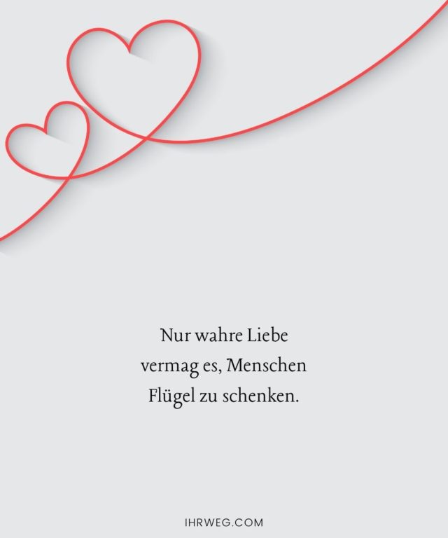155+ Wahre Liebe Sprüche ‒ Die besten Liebessprüche über echte Gefühle