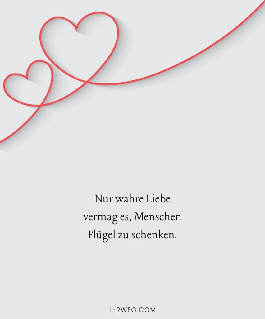 155+ Wahre Liebe Sprüche ‒ Die besten Liebessprüche über echte Gefühle