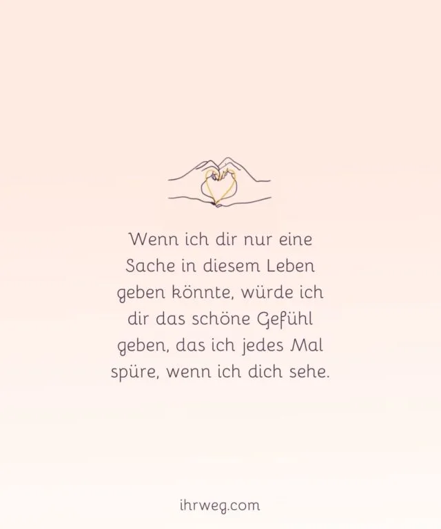 Liebessprüche für meinen Schatz Die schönsten Worte für ihn oder sie