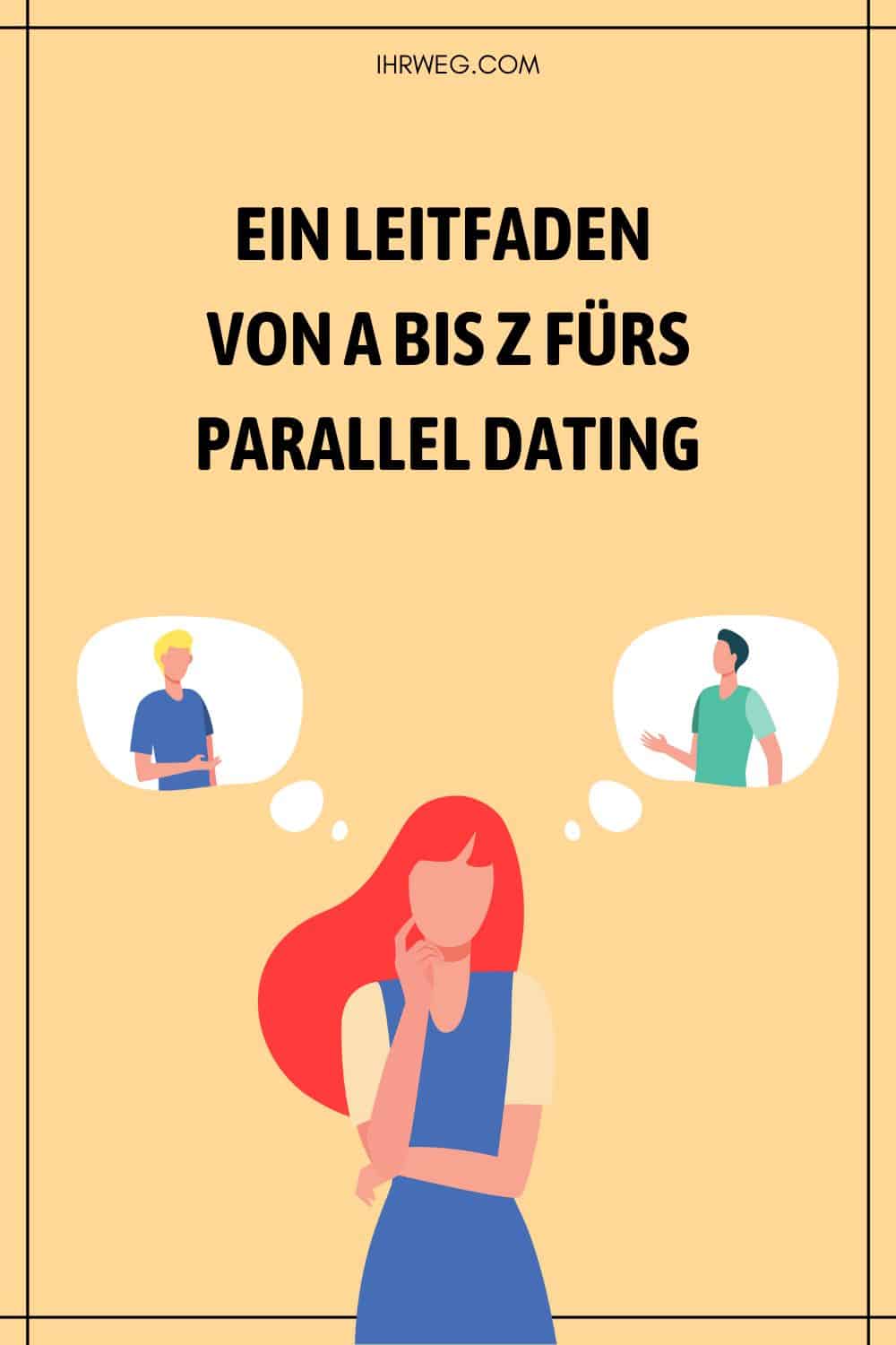 Ein Leitfaden von A bis Z fürs Parallel Dating Pinterest