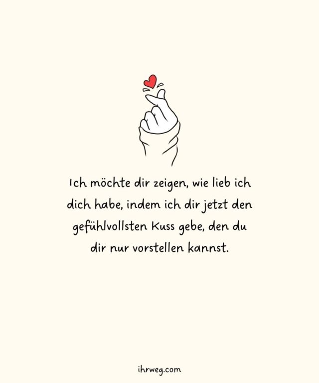 55+ süßeste Ich hab dich lieb Sprüche für deinen Lieblingsmensch