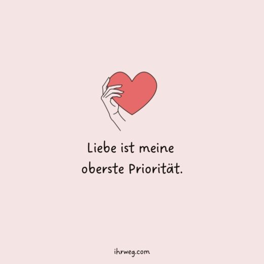 Affirmationen für Liebe Das beste Gefühl der Welt liegt ganz nah!