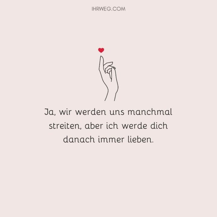 Versöhnung Sprüche Weil wahre Liebe stärker als Streit ist