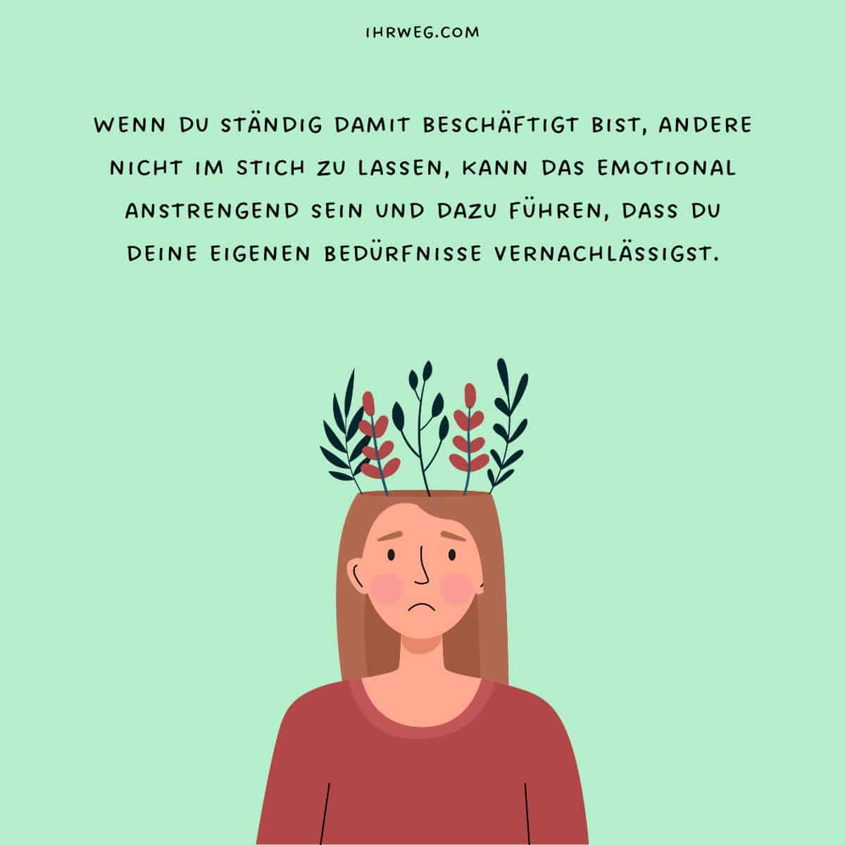 Die ständige Sorge, andere nicht zu enttäuschen, kann emotional auslaugen und dazu führen, dass man seine eigenen Bedürfnisse vernachlässigt.