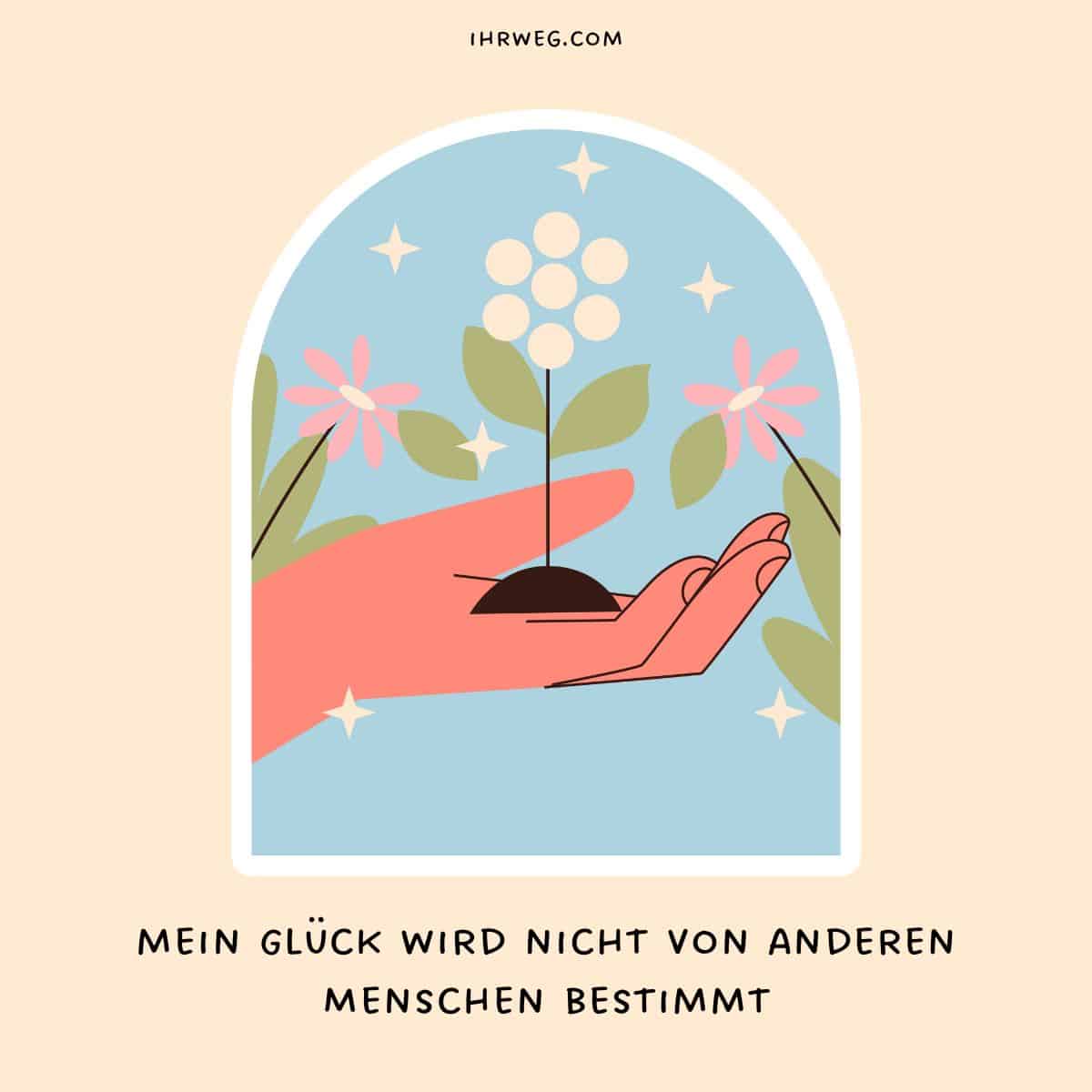 eine Frau, deren Glück nicht von anderen Menschen abhängt